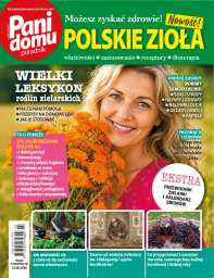Pani Domu Poradnik Polskie Zioła