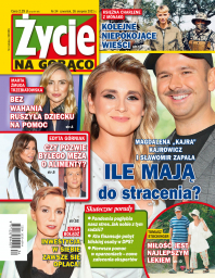 Życie na Gorąco - 34/21
