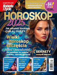 Kobieta i Życie Wydanie Specjalne HOROSKOP 2025